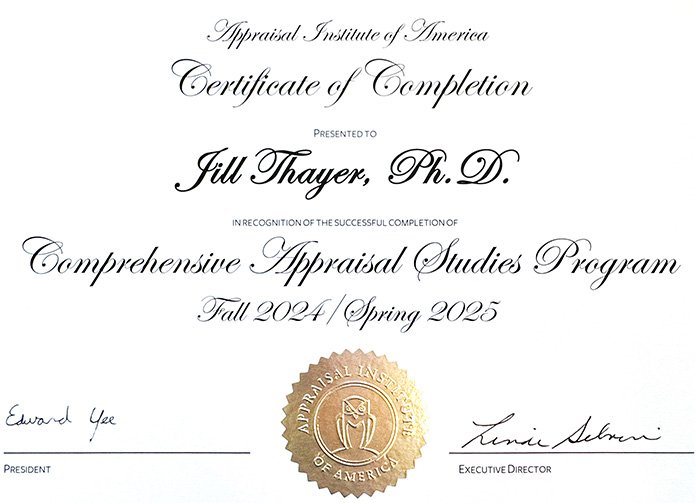 Appraisers Association of America Certificate of Completion, Comprehensive Appraisal Studies Program Jill Thayer Ph.D.