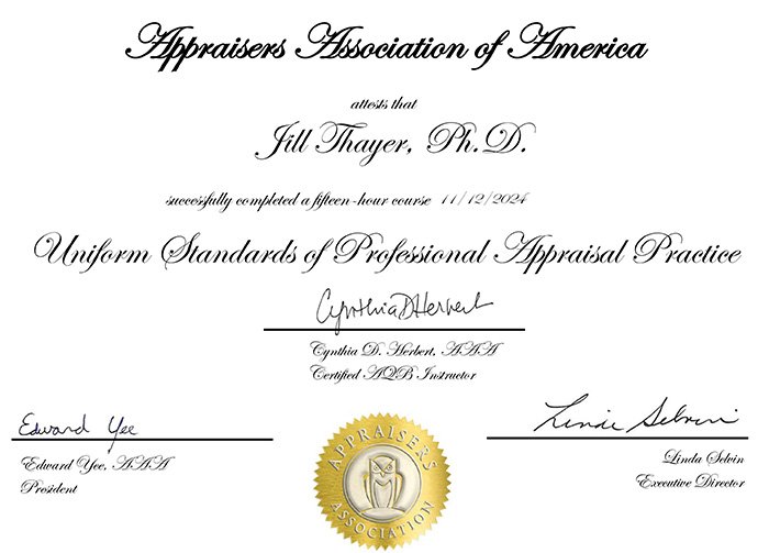 Appraisers Association of America Uniform Standards of Professional Appraisal Practice Certificate Jill Thayer Ph.D.